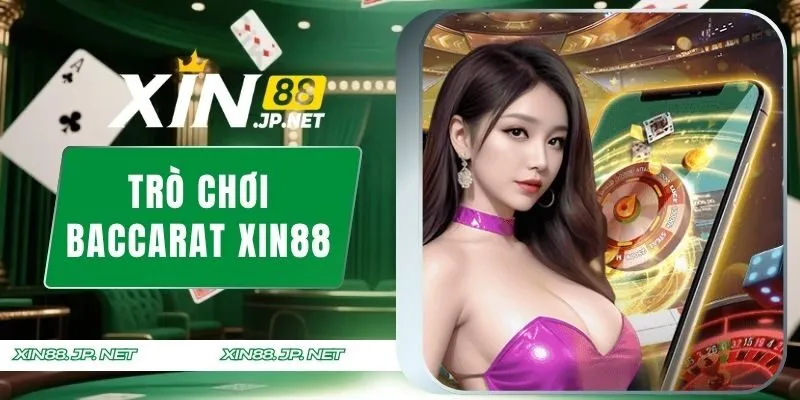 Baccarat XIN88