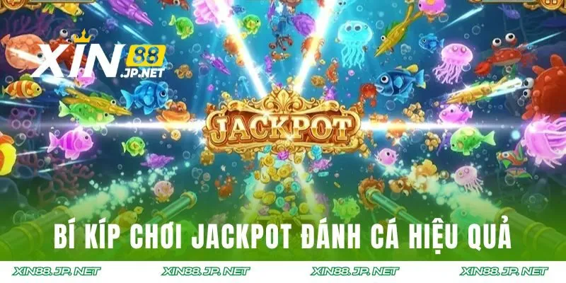 Bí kíp nổ Jackpot trong game cho tân thủ