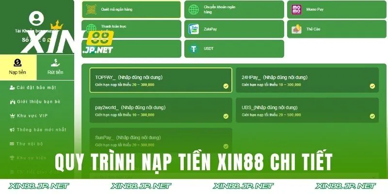 Quy trình nạp tiền XIN88 chi tiết nhất cho hội viên