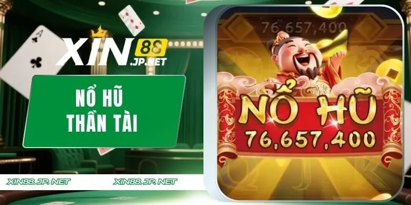 Nổ Hũ Thần Tài